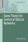 Pavel |  Game Theory for Control of Optical Networks | eBook | Sack Fachmedien
