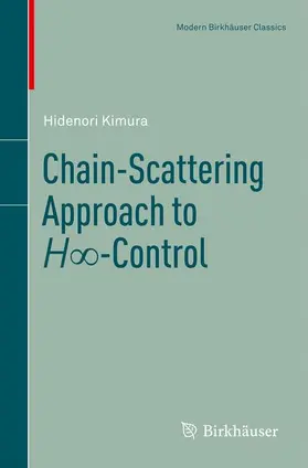 Kimura |  Chain-Scattering Approach to H¿-Control | Buch |  Sack Fachmedien