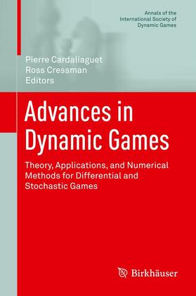 Cardaliaguet / Cressman | Advances in Dynamic Games | E-Book | sack.de