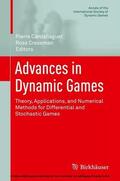 Cardaliaguet / Cressman |  Advances in Dynamic Games | eBook | Sack Fachmedien