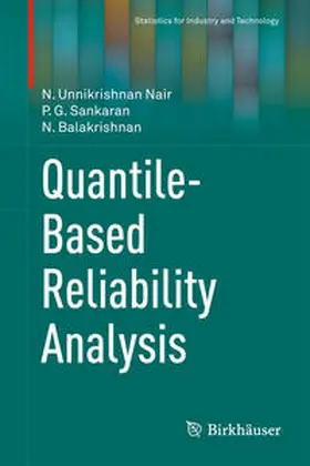 Nair / Sankaran / Balakrishnan | Quantile-Based Reliability Analysis | E-Book | sack.de