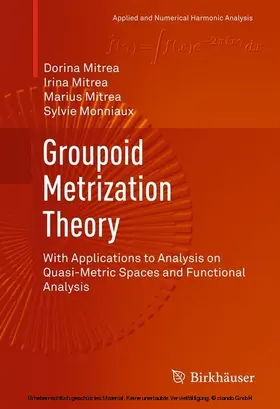 Mitrea / Monniaux | Groupoid Metrization Theory | E-Book | www.sack.de