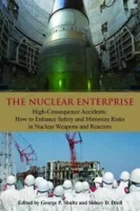 Drell / Shultz |  The Nuclear Enterprise | Buch |  Sack Fachmedien