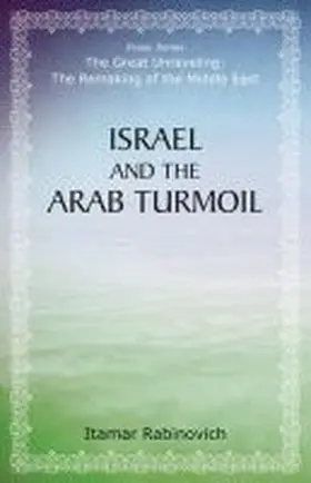 Rabinovich |  Israel and the Arab Turmoil | Buch |  Sack Fachmedien