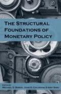Bordo / Cochrane / Seru |  The Structural Foundations of Monetary Policy | Buch |  Sack Fachmedien