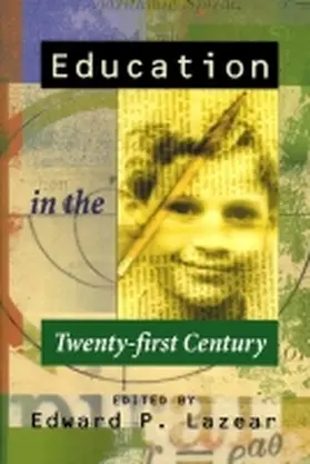 Lazear |  Education in the Twenty-First Century | Buch |  Sack Fachmedien