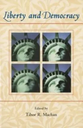 Machan |  Liberty and Democracy | Buch |  Sack Fachmedien