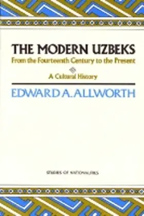 Allworth |  The Modern Uzbeks | Buch |  Sack Fachmedien