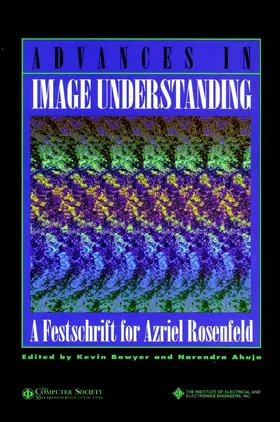 Bowyer / Ahuja |  Advances in Image Understanding | Buch |  Sack Fachmedien