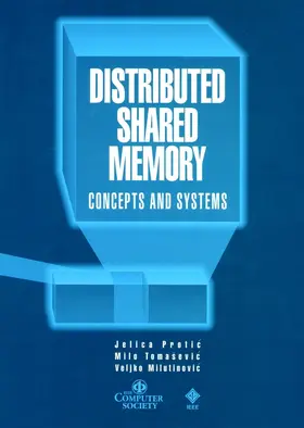 Protic / Tomasevic / Milutinovic |  Distributed Shared Memory | Buch |  Sack Fachmedien
