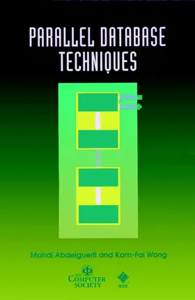 Abdelguerfi / Wong |  Parallel Database Techniques | Buch |  Sack Fachmedien