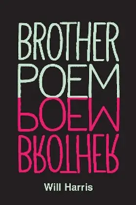 Harris |  Brother Poem | eBook | Sack Fachmedien