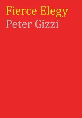 Gizzi |  Fierce Elegy | eBook | Sack Fachmedien