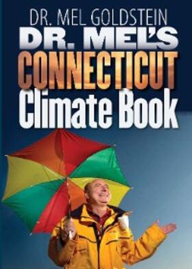 Goldstein |  Dr. Mel's Connecticut Climate Book | eBook | Sack Fachmedien
