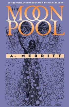 Merritt / Levy | The Moon Pool | E-Book | sack.de