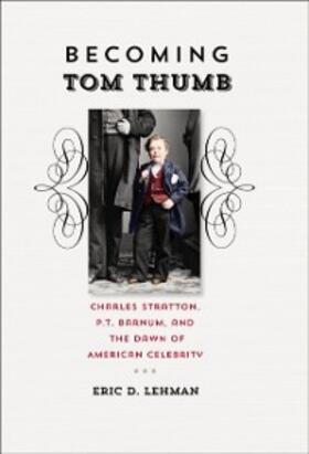 Lehman |  Becoming Tom Thumb | eBook | Sack Fachmedien