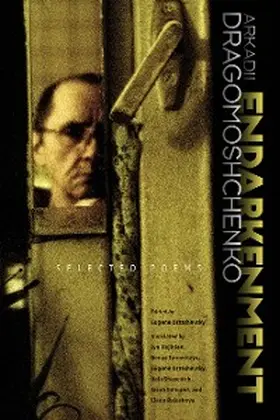 Dragomoshchenko / Ostashevsky |  Endarkenment | eBook | Sack Fachmedien