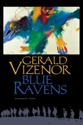 Vizenor |  Blue Ravens | eBook | Sack Fachmedien