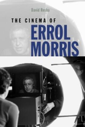 Resha | The Cinema of Errol Morris | E-Book | www.sack.de