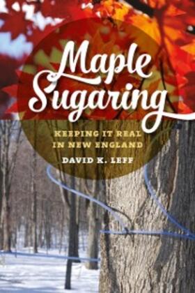 Leff |  Maple Sugaring | eBook | Sack Fachmedien