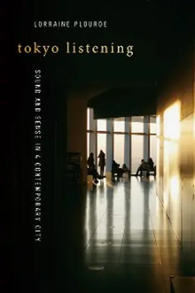 Plourde |  Tokyo Listening | eBook | Sack Fachmedien