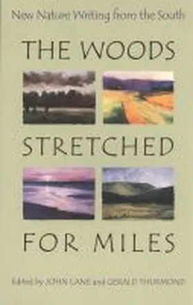 Thurmond / Lane |  The Woods Stretched for Miles | Buch |  Sack Fachmedien