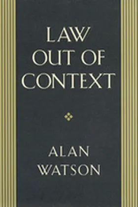 Watson |  Law Out of Context | Buch |  Sack Fachmedien