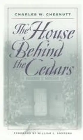 Chesnutt |  The House Behind the Cedars | Buch |  Sack Fachmedien