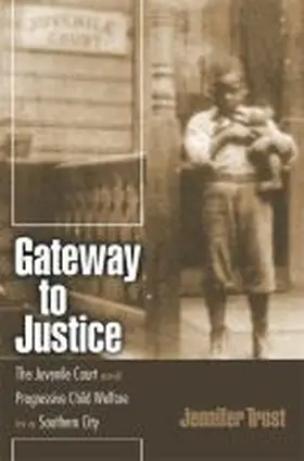 Trost | Gateway to Justice | Buch | 978-0-8203-2671-9 | www.sack.de