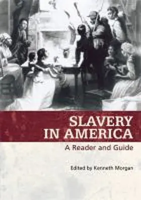 Morgan |  Slavery in America | Buch |  Sack Fachmedien