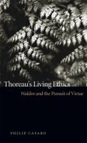 Thoreau's Living Ethics | Buch | 978-0-8203-2843-0 | www.sack.de