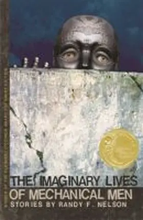 Nelson |  The Imaginary Lives of Mechanical Men: Stories | Buch |  Sack Fachmedien