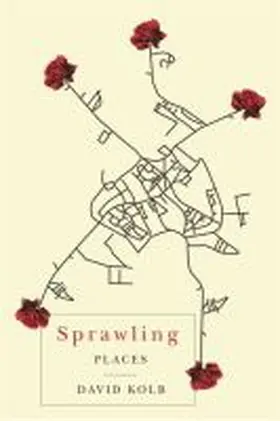 Kolb |  Sprawling Places | Buch |  Sack Fachmedien