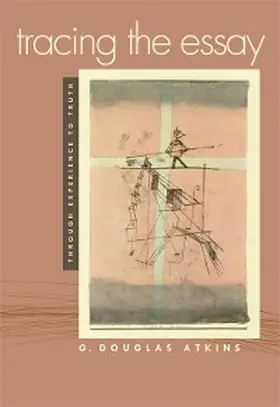 Atkins |  Tracing the Essay | eBook | Sack Fachmedien
