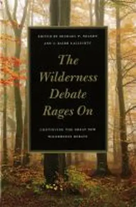Nelson / Callicott |  The Wilderness Debate Rages on | Buch |  Sack Fachmedien
