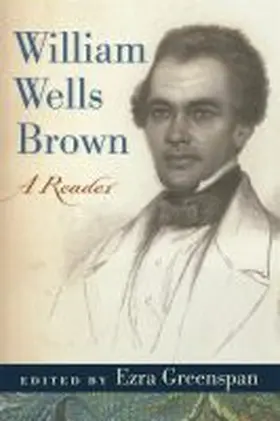 Brown / Greenspan |  William Wells Brown | Buch |  Sack Fachmedien