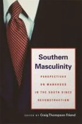 Friend |  Southern Masculinity | Buch |  Sack Fachmedien