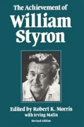 Morris / Malin | The Achievement of William Styron | Buch | 978-0-8203-3259-8 | sack.de