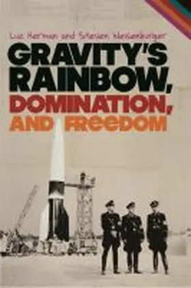 Gravity's Rainbow, Domination, and Freedom | Buch | 978-0-8203-3508-7 | www.sack.de