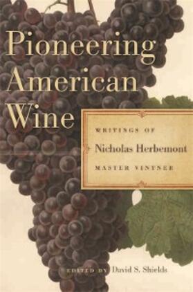 Herbemont / Shields | Pioneering American Wine | E-Book | sack.de