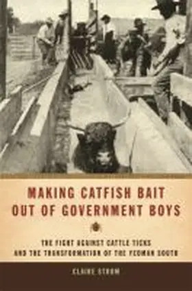 Strom |  Making Catfish Bait Out of Government Boys | Buch |  Sack Fachmedien