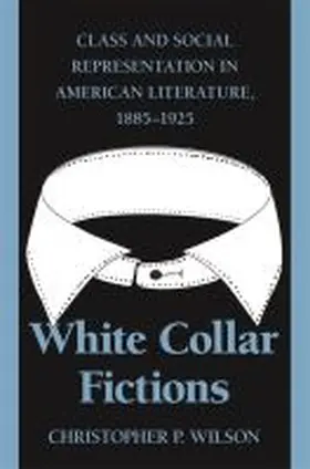 Wilson |  White Collar Fictions | Buch |  Sack Fachmedien