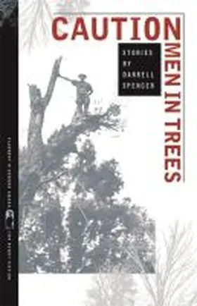Spencer | Caution Men in Trees | Buch | 978-0-8203-3706-7 | www.sack.de