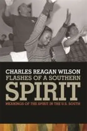 Flashes of a Southern Spirit | Buch | 978-0-8203-3829-3 | www.sack.de