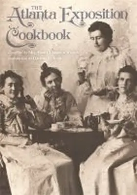 Wilson |  The Atlanta Exposition Cookbook | Buch |  Sack Fachmedien