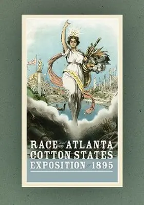 Perdue |  Race and the Atlanta Cotton States Exposition of 1895 | eBook | Sack Fachmedien