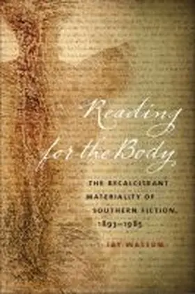 Reading for the Body | Buch | 978-0-8203-4336-5 | www.sack.de