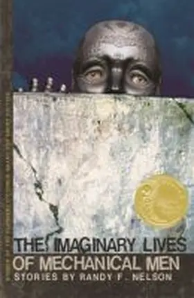 Nelson |  The Imaginary Lives of Mechanical Men | Buch |  Sack Fachmedien
