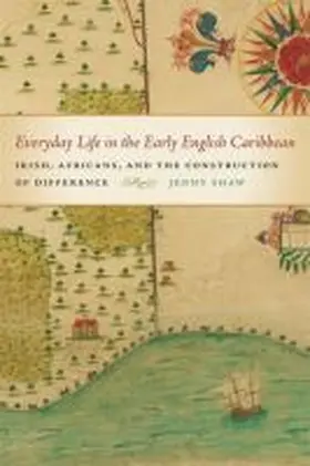  Everyday Life in the Early English Caribbean | Buch |  Sack Fachmedien