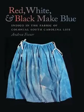 Feeser |  Red, White, and Black Make Blue | eBook | Sack Fachmedien
